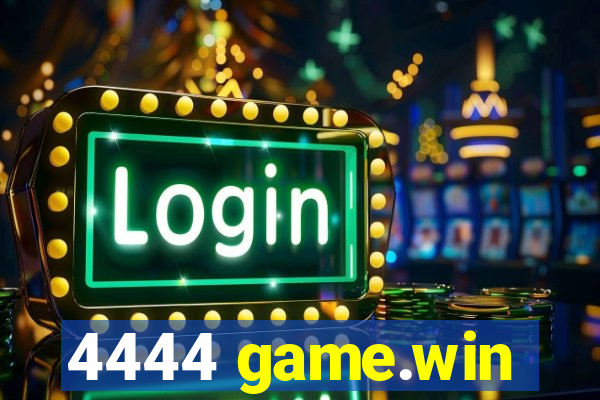 4444 game.win